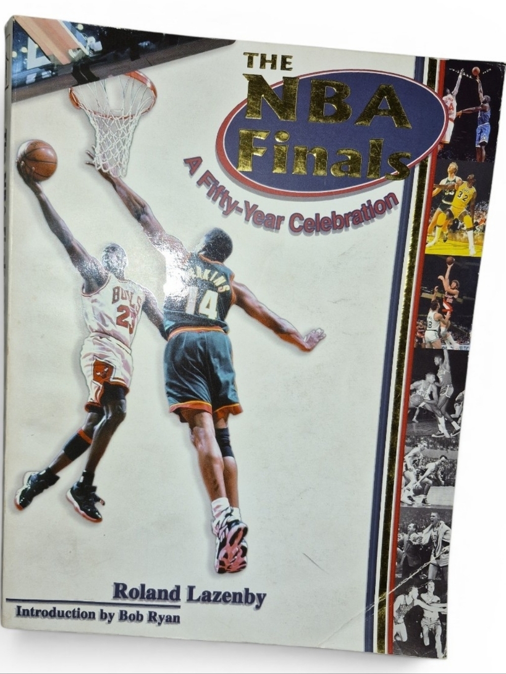 The NBA FINALS A FIFTY YEAR CELEBRATION First Edition Second Printing